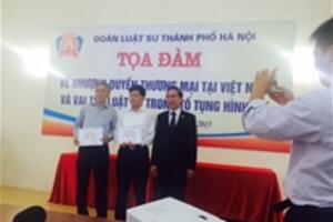 Tọa đàm về các chuyên đề nhượng quyền thương mại và vai trò LS trong tố tụng hình sự